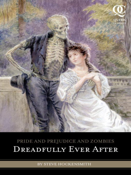 Title details for Dreadfully Ever After by Steve Hockensmith - Wait list